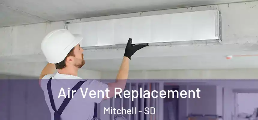 Air Vent Replacement Mitchell - SD